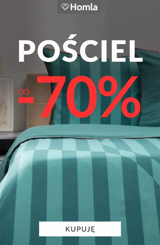 Homla - gazetka promocyjna Do -70% na pościele od wtorku 29.07 
