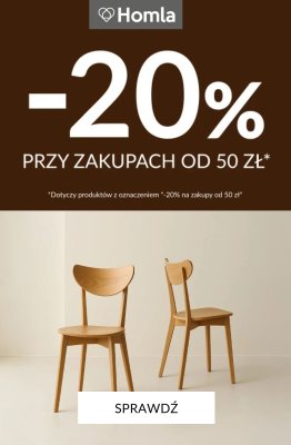 Homla - gazetka promocyjna -20% przy zakupach od 50 zł od wtorku 12.08 do poniedziałku 18.08