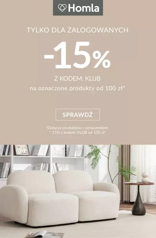 Homla - gazetka promocyjna -15% dla zalogowanych od wtorku 19.08 do środy 20.08