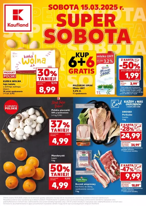 Kaufland - gazetka promocyjna Oferta Kaufland - SUPER SOBOTA od piątku 14.03 do soboty 15.03