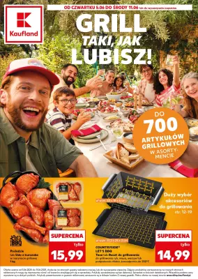 Kaufland - gazetka promocyjna Oferta Kaufland - Grill taki, jak lubisz! od czwartku 05.06 do środy 11.06