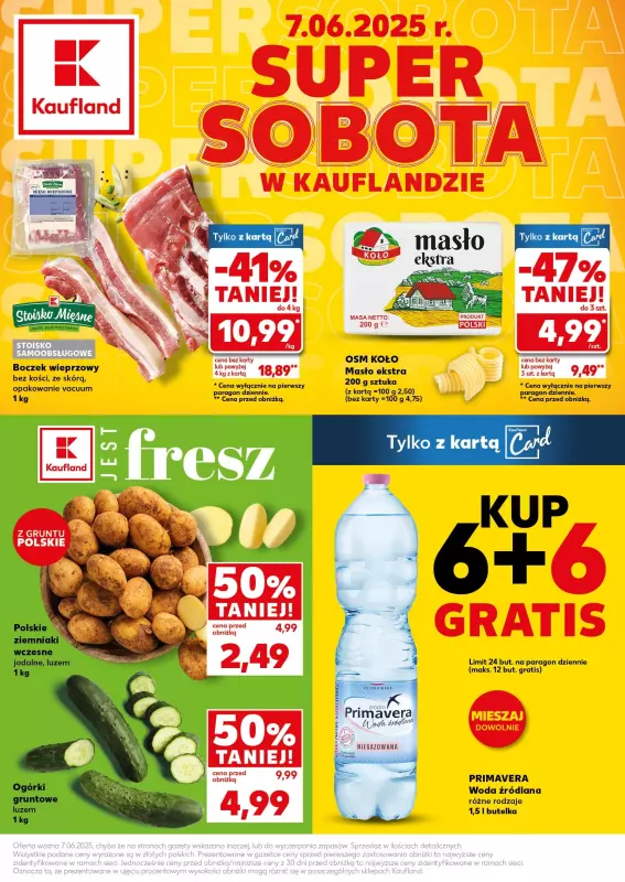 Kaufland - gazetka promocyjna Oferta Kaufland - SUPER SOBOTA od soboty 07.06 do soboty 07.06