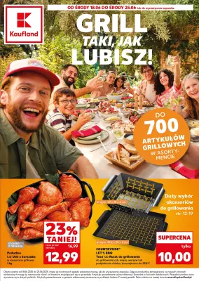 Kaufland - gazetka promocyjna Oferta Kaufland - Grill taki, jak lubisz! od środy 18.06 do środy 25.06