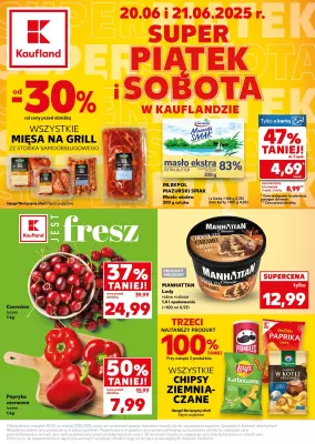 Kaufland - gazetka promocyjna Oferta Kaufland - SUPER PIĄTEK i SOBOTA od piątku 20.06 do soboty 21.06