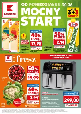 Kaufland - gazetka promocyjna Mocny Start od poniedziałku 30.06 do środy 02.07