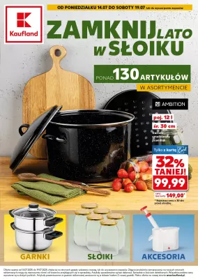 Kaufland - gazetka promocyjna Oferta Kaufland - Przetwory od poniedziałku 14.07 do soboty 19.07
