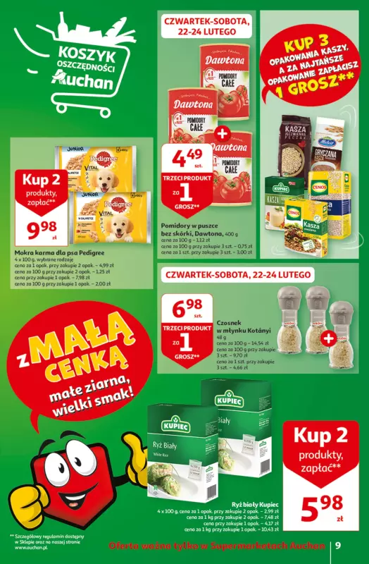 Auchan - gazetka promocyjna Z MAŁĄ CENKĄ dźwigniesz więcej! Supermarket od czwartku 22.02 do środy 28.02 - strona 9