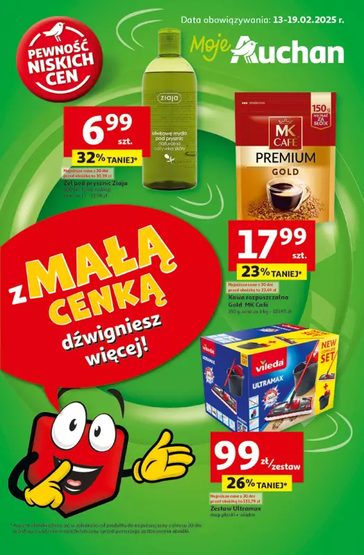 Auchan - gazetka promocyjna Z MAŁĄ CENKĄ dźwigniesz więcej! Moje Auchan od czwartku 13.02 do środy 19.02