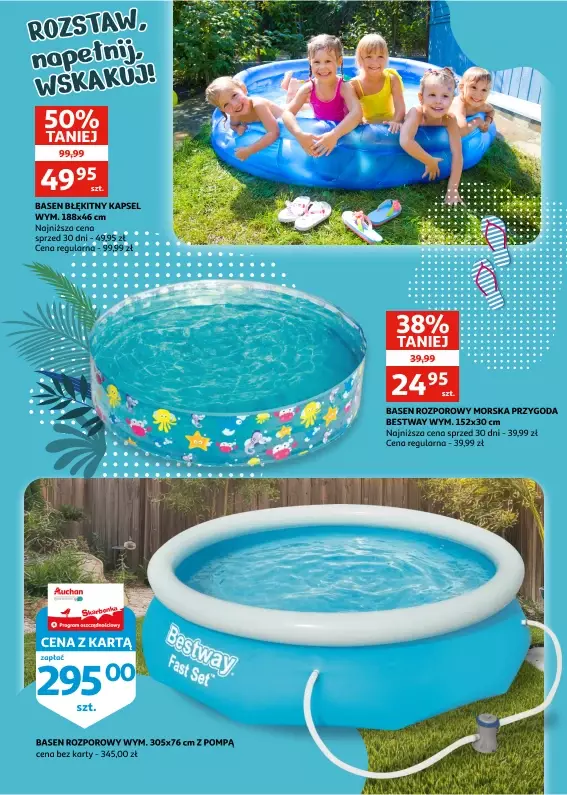 Auchan - gazetka promocyjna Racibórz | Czas na wodną zabawę od środy 07.05 do wtorku 27.05 - strona 3