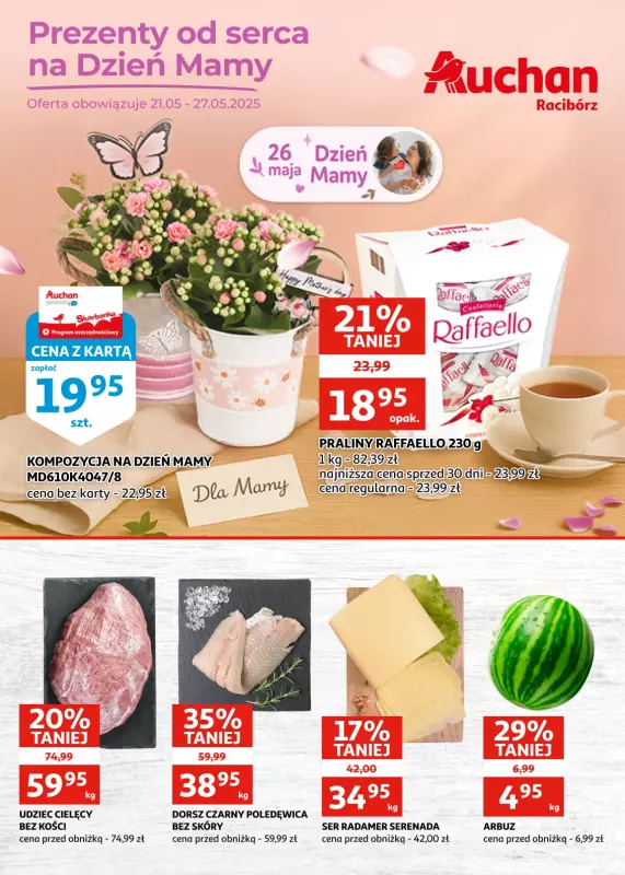 Auchan - gazetka promocyjna Gazetka Racibórz I Prezenty od serca na Dzień Mamy od środy 21.05 do wtorku 27.05