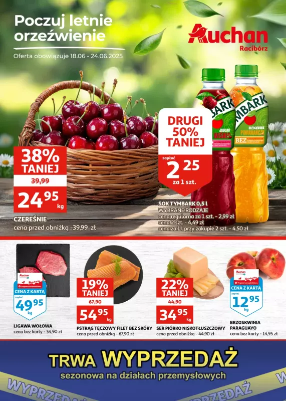 Auchan - gazetka promocyjna Gazetka Racibórz I Poczuj letnie orzeźwienie od środy 18.06 do wtorku 24.06