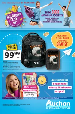Auchan - gazetka promocyjna Gazetka Odlotowe ceny na start szkoły Hipermarket Auchan od czwartku 17.07 do środy 30.07