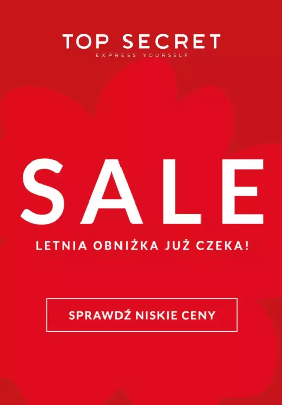 Top Secret - gazetka promocyjna SALE - sprawdź niskie ceny! od środy 26.06 