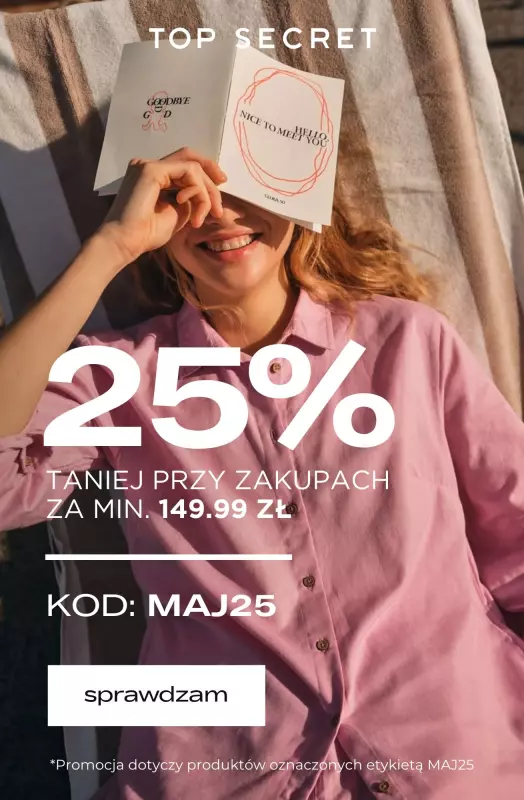 Top Secret - gazetka promocyjna DODATKOWE -25% przy min. 149,99 zł  