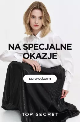 Top Secret - gazetka promocyjna Na specjalne okazje od wtorku 06.05 do poniedziałku 12.05