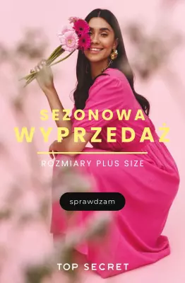 Top Secret - gazetka promocyjna WYPRZEDAŻ - Rozmiar plus size od poniedziałku 19.05 do niedzieli 25.05