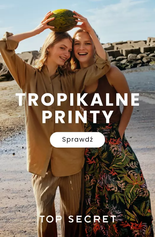 Top Secret - gazetka promocyjna Tropikalne printy od niedzieli 25.05 do soboty 31.05