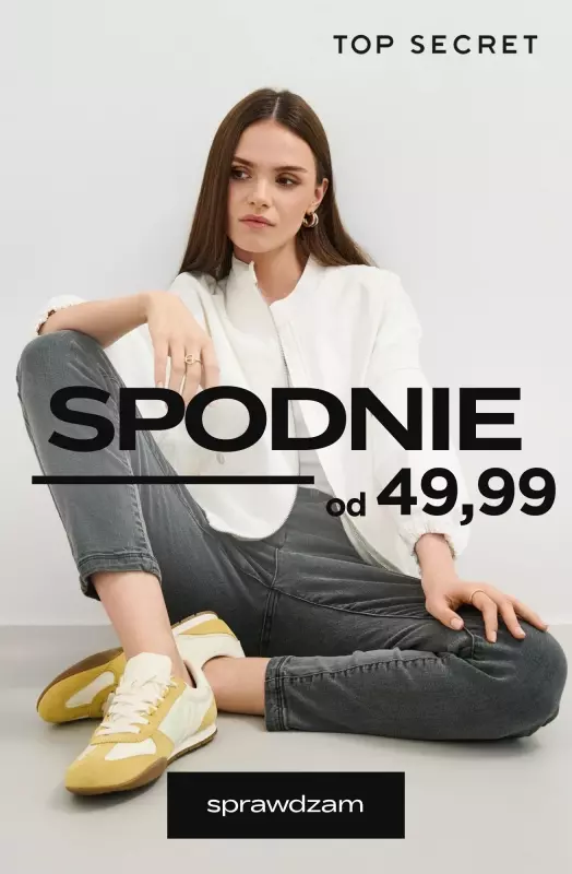 Top Secret - gazetka promocyjna Spodnie już od 49,99 zł od piątku 29.08 do poniedziałku 08.09