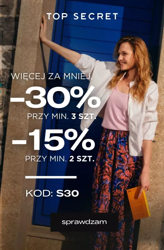 Top Secret - gazetka promocyjna Dodatkowe -30% na SALE przy zakupie min. 3 sztuk od poniedziałku 01.09 do środy 03.09