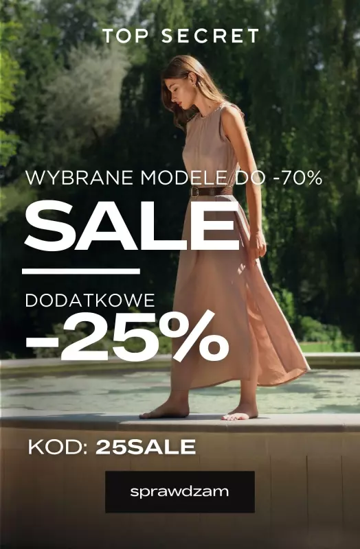 Top Secret - gazetka promocyjna Sale - extra -25% z kodem od piątku 05.09 do środy 10.09