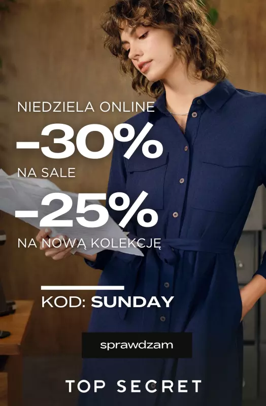 Top Secret - gazetka promocyjna Niedziela online: -30% na SALE & -25% na NOWOŚCI od soboty 20.09 do poniedziałku 22.09