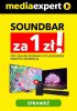 Media Expert - gazetka promocyjna 1 zł za soundbar przy zakupie telewizora od 10.08 do 12.08
