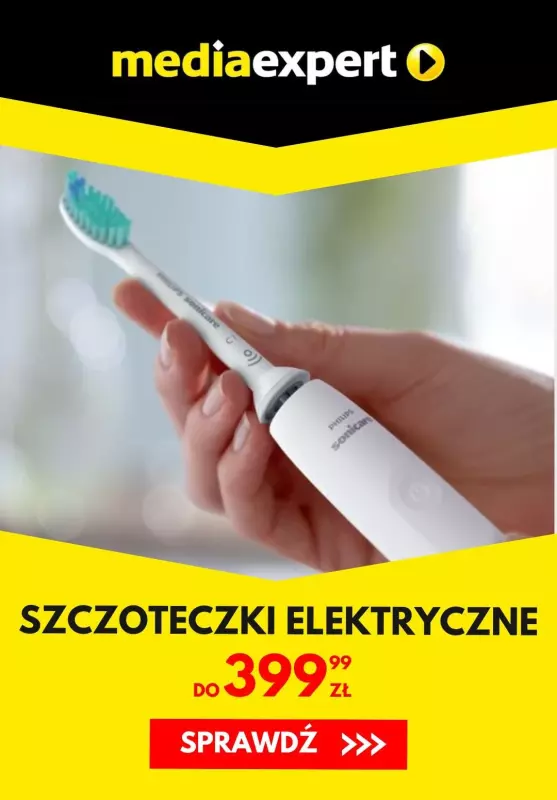 Media Expert - gazetka promocyjna Szczoteczki elektryczne do 399,99 zł od czwartku 11.07 