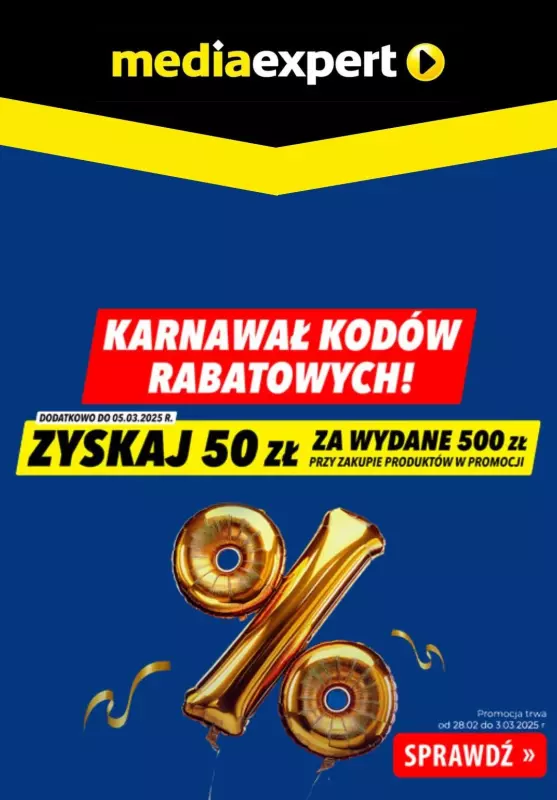 Media Expert - gazetka promocyjna Karnawał kodów rabatowych! od piątku 28.02 do poniedziałku 03.03