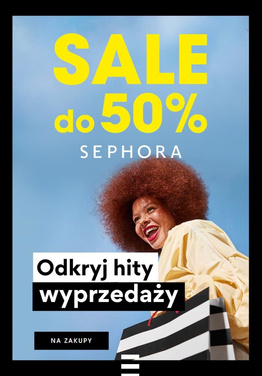 Sephora - Hity wyprzedaży do -50% - 30.06 - czerwiec 2022 | Blix.pl