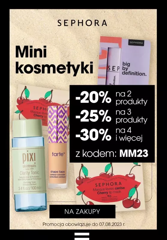 Sephora - gazetka promocyjna Do -30% na mini formaty kosmetyków! od czwartku 27.07 do poniedziałku 07.08