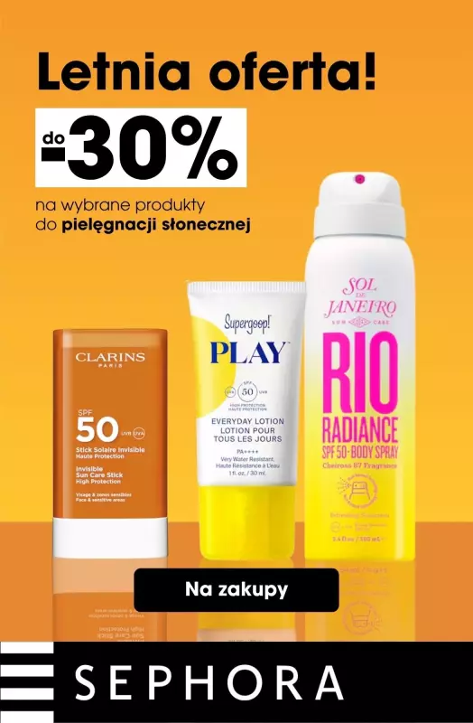 Sephora - gazetka promocyjna Do -30% na pielęgnację słoneczną  