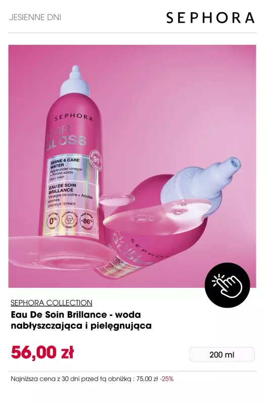 Sephora - gazetka promocyjna Do -30% na produkty do pielęgnacji i makijażu od piątku 10.10 do wtorku 21.10 - strona 4