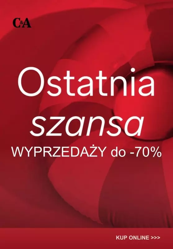 C&A - gazetka promocyjna OSTATNIA SZANSA! Wyprzedaży do -70% od czwartku 25.07 