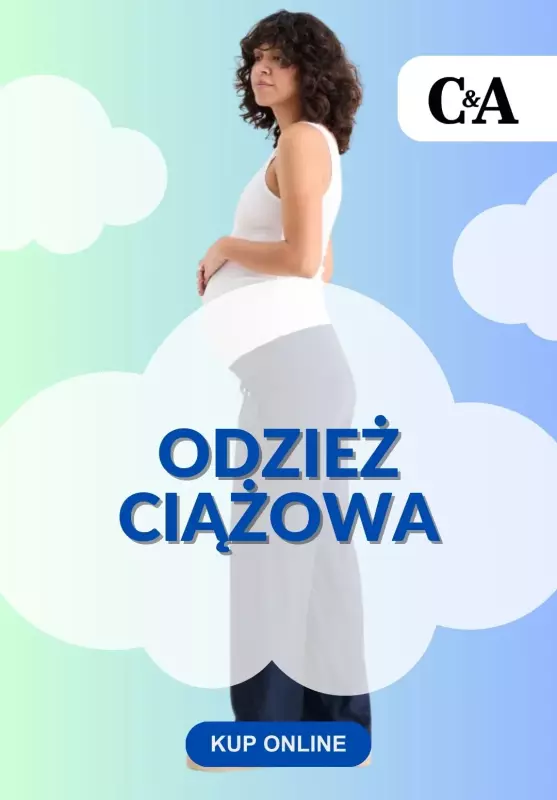 C&A - gazetka promocyjna Odzież ciążowa na ciepłe dni od piątku 02.05 