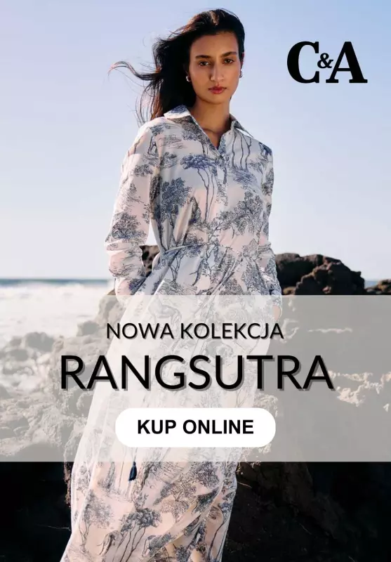 C&A - gazetka promocyjna Nowa kolekcja Rangsutra od piątku 13.06 