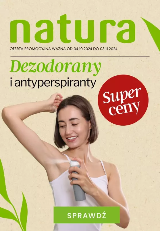 Drogerie Natura - gazetka promocyjna Dezodoranty i antyperspiranty już od 6,99 zł od poniedziałku 14.10 do niedzieli 03.11