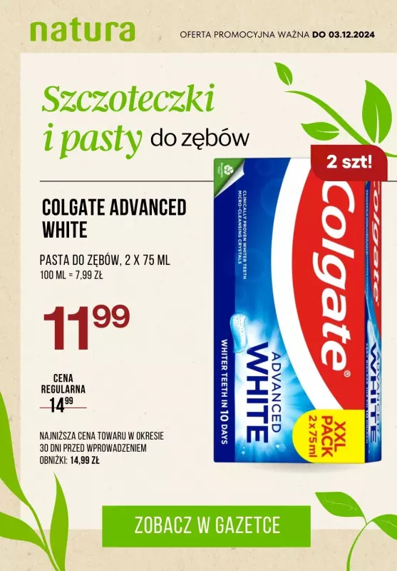 Drogerie Natura - gazetka promocyjna Szczoteczki i pasty do zębów w SUPER cenach! od poniedziałku 25.11 do wtorku 03.12 - strona 2