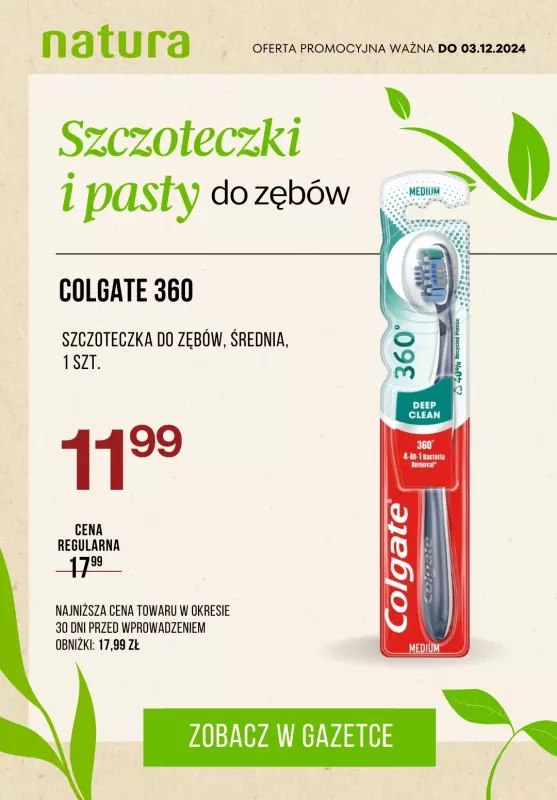 Drogerie Natura - gazetka promocyjna Szczoteczki i pasty do zębów w SUPER cenach! od poniedziałku 25.11 do wtorku 03.12 - strona 7