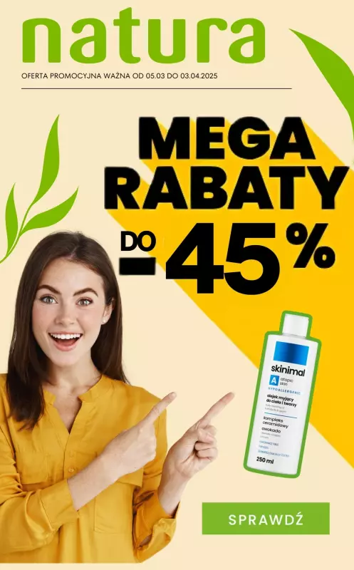 Drogerie Natura - gazetka promocyjna MEGA RABATY! Nawet do -45% od czwartku 06.03 do czwartku 03.04