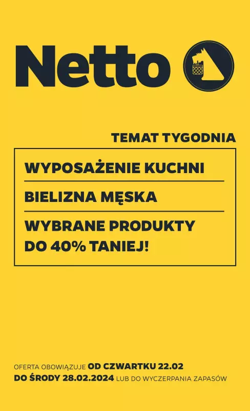 Netto - gazetka promocyjna Gazetka Non Food od czwartku 22.02 do środy 28.02