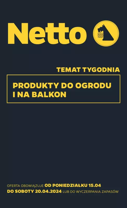 Netto - gazetka promocyjna Gazetka Non Food od poniedziałku 15.04 do soboty 20.04