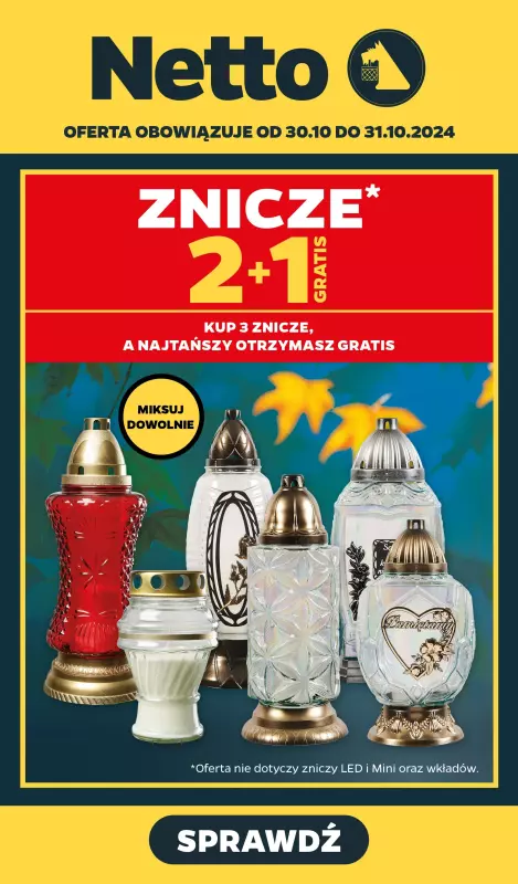 Netto - gazetka promocyjna Znicze 2+1 gratis w Netto! od środy 30.10 do czwartku 31.10