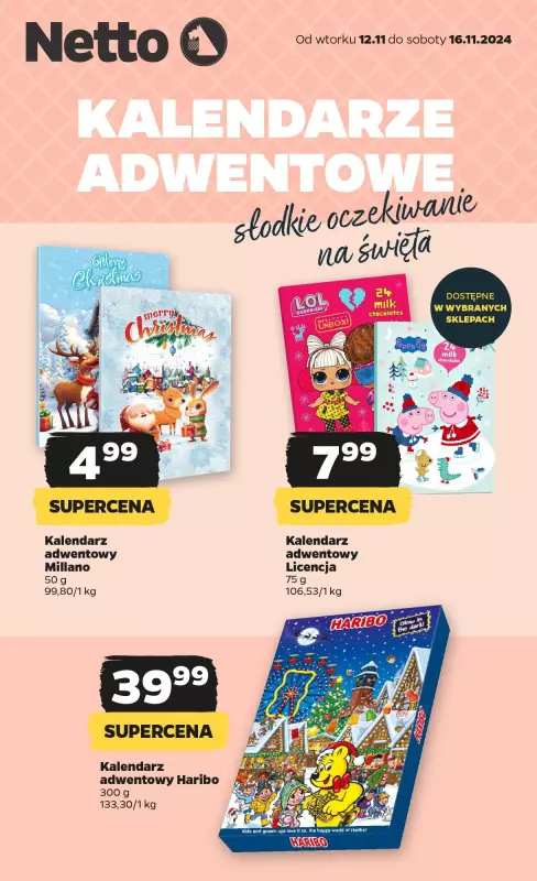 Netto - gazetka promocyjna Kalendarze adwentowe w Netto od czwartku 14.11 do soboty 16.11