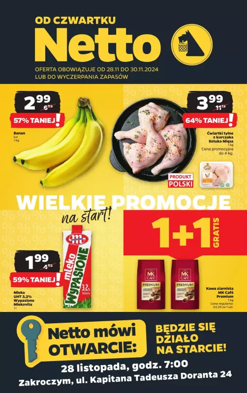 Netto - gazetka promocyjna Zakroczym: Wielkie Otwarcie już w piątek 28.11 od czwartku 28.11 do soboty 30.11