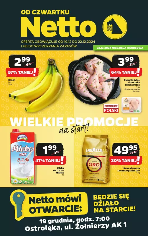 Netto - gazetka promocyjna Ostrołęka WIELKIE OTWARCIE już w czwartek 19.12 od czwartku 19.12 do niedzieli 22.12