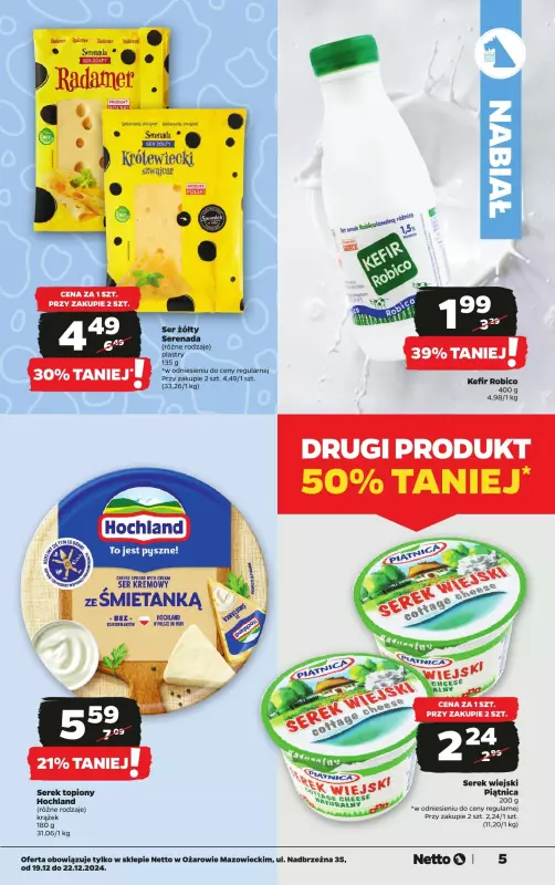 Netto - gazetka promocyjna Ożarów Mazowiecki WIELKIE OTWARCIE już w czwartek 19.12 od czwartku 19.12 do soboty 21.12 - strona 5