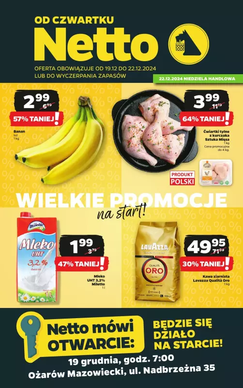 Netto - gazetka promocyjna Ożarów Mazowiecki WIELKIE OTWARCIE już w czwartek 19.12 od czwartku 19.12 do soboty 21.12