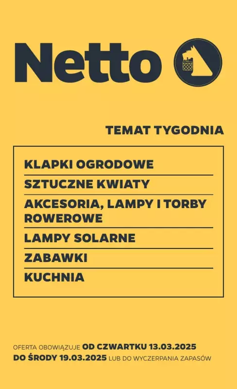 Netto - gazetka promocyjna Gazetka Non Food od czwartku 13.03 do środy 19.03