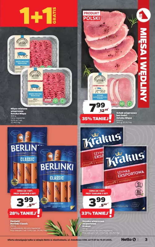 Netto - gazetka promocyjna Józefosław, ul Osiedlowa 43M, Wielkie Otwarcie już w czwartek 17.07!   - strona 3