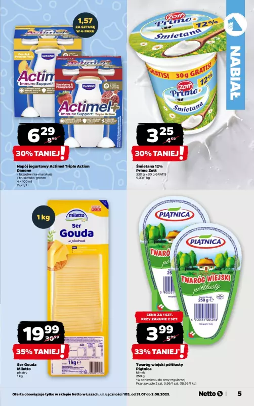 Netto - gazetka promocyjna Wielkie otwarcie już w czwartek 31.07. Łazy, ul.Łączności 105 od czwartku 31.07 do soboty 02.08 - strona 5
